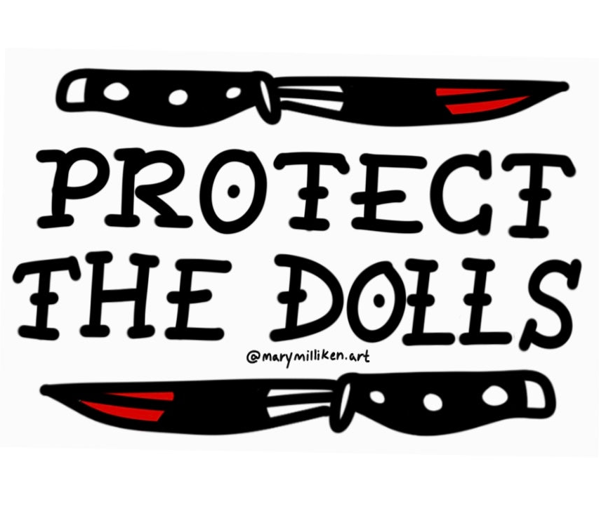 Protect the Dolls Sticker