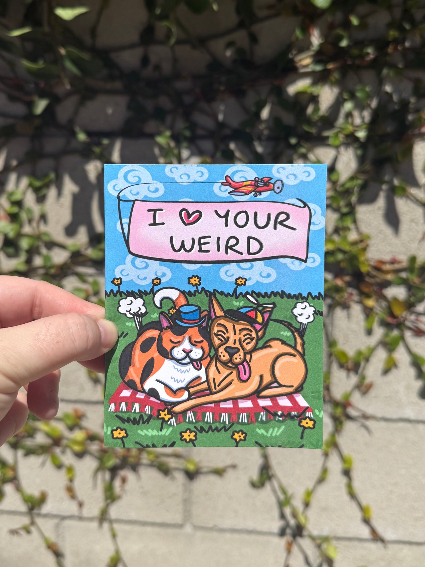 I Love Your Weird