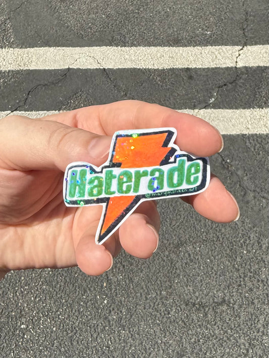 Haterade Sticker