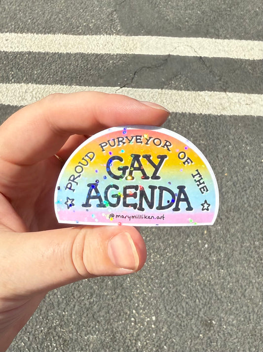 Proud Purveyor of the Gay Agenda Sticker