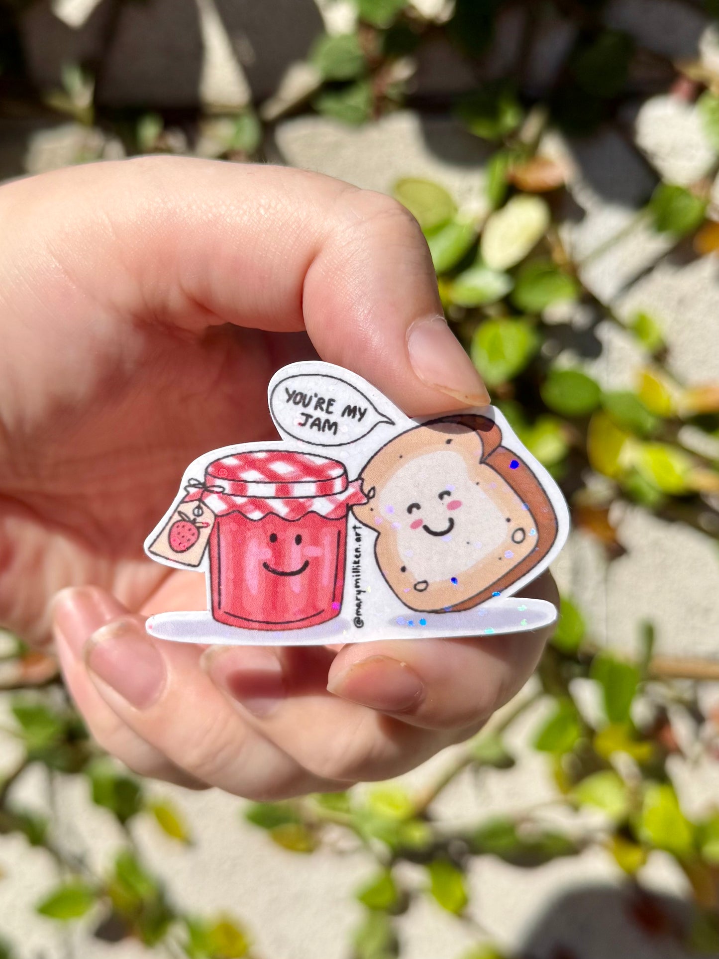 You’re My Jam Sticker