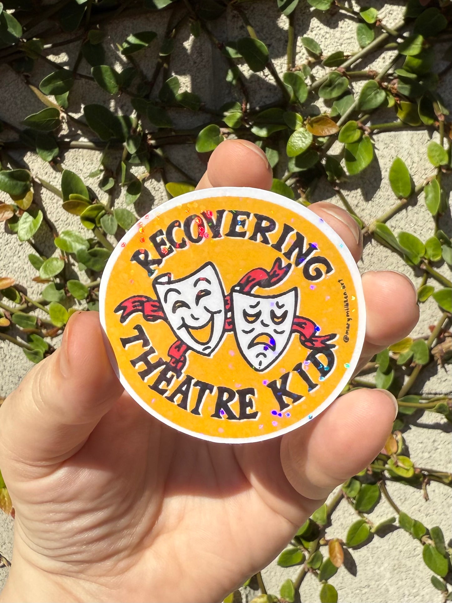 Recovering Theatre Kid Sticker